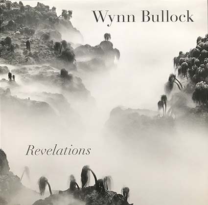 Wynn Bullock's Revelations