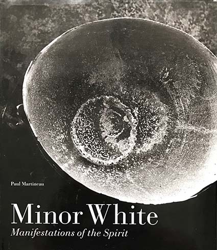 Minor White Manifestations Of The Spirit